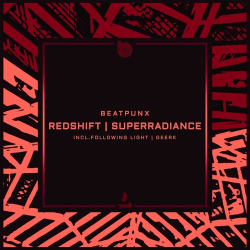 Beatpunx - Redshift - Superradiance [LIN271]